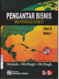 Pengantar Bisnis buku 1 Judul Asli : Understanding Business