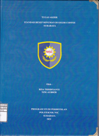 Laporan Tugas Akhir Standar Resep Minuman Di Eiger Coffee Surabaya