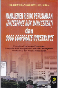 Manajemen Risiko Perusahaan (Enterprise Risk Management) dan Good Corporate Governance